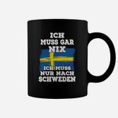 Ich Muss Gar Nix Schweden Tassen
