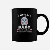 Lustiges Baby Tassen – Ich bin das Baby, vor dem alle gewarnt haben