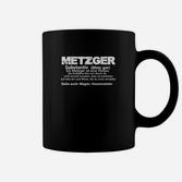Lustiges Metzger-Definition Tassen in Schwarz, Humorvolles Tee für Fleischer