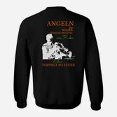 Lustiges Angler-Sweatshirt - ANGELN wie Kaffee nur teurer