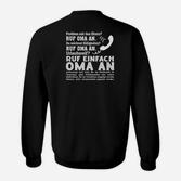 Ruf Oma An Lustiges Schwarzes Sweatshirt für Enkel