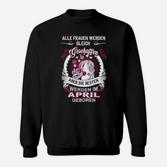 April Geburtstags-Sweatshirt für Frauen, Beste im April Geborene