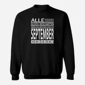 Besten Sind Im September  Sweatshirt