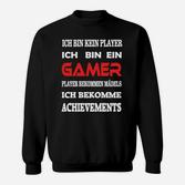 Gamer Statement Sweatshirt Schwarz – Ich bin kein Player, ich bin ein Gamer