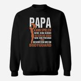 Liebevolles Papa Sweatshirt – Spielen, Ratschläge, Beschützen