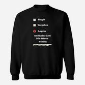 Lustiges Angler-Sweatshirt Single, Vergeben, Angeln Keine Zeit