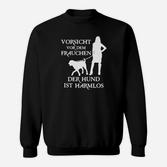 Lustiges Hunde-Herrchen Sweatshirt, Vorsicht vor dem Frauchen Aufdruck