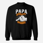 Papa Der Mann Der Mythos Die Legende Sweatshirt