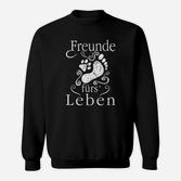 Schwarzes Sweatshirt Freunde fürs Leben mit Fußabdruck, Geschenkidee