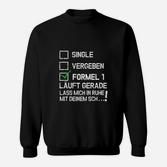 Single Vergeben-formel 1 Sweatshirt