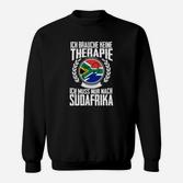 Südafrika Reiseliebhaber Sweatshirt, Therapieersatz Motiv