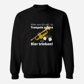 Trompeter-Sweatshirt: Trompete spielen & Bier trinken Lustiges Design