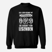 Vintage 1959 Legenden Sweatshirt, Geburtstag Design für 57-Jährige