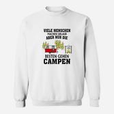 Lustiges Camping Sweatshirt Die Besten gehen Campen für Outdoor-Fans