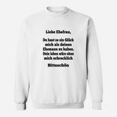 Lustiges Herren-Sweatshirt Spruch für Ehefrauen, Witziges Ehemann Design
