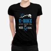E-Bike Fan Frauen Tshirt Berg oder Tal ist mir egal, Herren, Schwarz