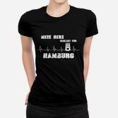 Hamburg Herzschlag EKG Frauen Tshirt, Mein Herz schlägt für Hamburg Design