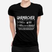Schwarzes Frauen Tshirt Uhrmacher-Spruch & Symbole, Lustiges Handwerker Tee