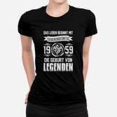 Vintage 1959 Legenden Frauen Tshirt, Geburtstag Design für 57-Jährige
