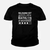 Biathlon-Fan Kinder Tshirt, Witziges Motto für Sportbegeisterte