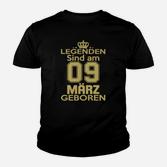 Legenden Sind Am 09 März Geboren Kinder T-Shirt