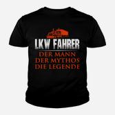LKW-Fahrer Kinder Tshirt: Der Mann, Mythos, Legende, Berufskleidung