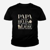 Papa Der Erste Held Des Sohners Der Erste Liebe Der Tochter Kinder T-Shirt