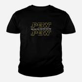 Pew Pew Comic-Sound-Effekt Kinder Tshirt, Schwarzes Design für Comic-Fans