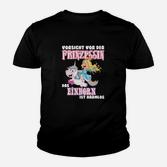 Vorsicht Prinzessin Mit Einhorn Kinder T-Shirt
