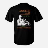 Lustiges Angler-T-Shirt - ANGELN wie Kaffee nur teurer