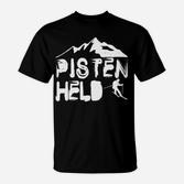 Schwarzes Pistenheld T-Shirt, Bergmotiv für Skifahrer & Snowboarder