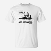 Feministisches T-Shirt Girls Are Stronger, Motivations-Shirt für Frauen