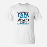 Ich Habe Zwei Titel Papa Und Stiefvater T-Shirt