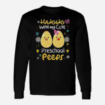 Cute Easter Shirt Teacher Hanging With My Preschool Peeps Cute Easter Shirt Teacher Hanging With My Preschool Peeps