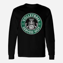 Volleyball Served Hot T-Shirt | Great Volleyball Player Tee Volleyball Served Hot T-Shirt | Great Volleyball Player Tee
