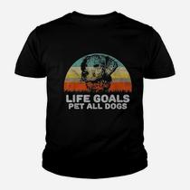 Funny Vintage Look My Life Goals Are To Pet All Dogs T-Shirt Funny Vintage Look My Life Goals Are To Pet All Dogs T-Shirt