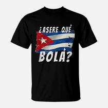 Cuban Flag T-Shirt Funny Cuba Miami Saying Spanish Greeting Cuban Flag T-Shirt Funny Cuba Miami Saying Spanish Greeting