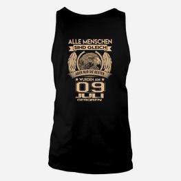 Geburtstag Unisex TankTop Beste Menschen 09. Juli, Lustiges Geburtstags-Outfit - Seseable