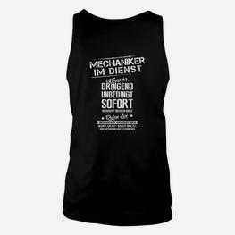 Mechaniker im Dienst Unisex TankTop, Lustiges Spruch Design für Handwerker - Seseable