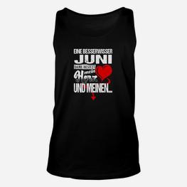 Geburtstags-Unisex TankTop Besserwisser Juni, Herz-Design - Seseable