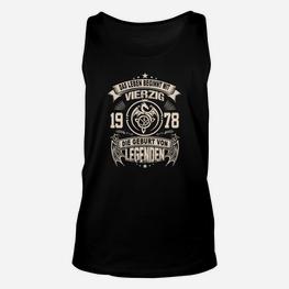 Geburtstags-Unisex TankTop Legenden 1978, Vintage Design für 40. Jahrestag - Seseable