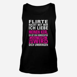 Ich Liebe Meinen Kerl Warnhinweis Unisex TankTop für Paare - Seseable