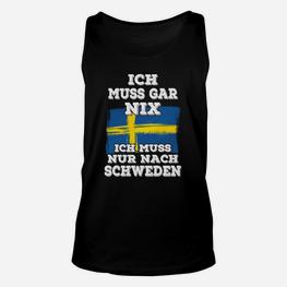 Ich Muss Gar Nix Schweden TankTop - Seseable