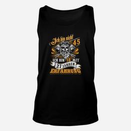 Lustiges 45. Geburtstags Unisex TankTop Nicht 45, sondern 18 mit 27 Erfahrung, Totenkopf-Design - Seseable