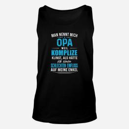 Lustiges Opa Komplizen Unisex TankTop - Ideal für humorvolle Großväter - Seseable
