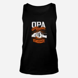 Opa Der Mann Der Mythos Die Legende TankTop - Seseable
