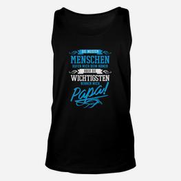 Schwarzes Herren Unisex TankTop - Die wichtigsten nennen mich Papa, Lustiges Vatertags Design - Seseable