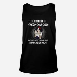 Selbstbewusstes Anime Unisex TankTop Ich bin wer ich bin, Unabhängigkeits-Statement - Seseable