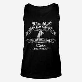 Tinker Pferd Spruch Unisex TankTop, Glück Schwarzes Tee für Reiter - Seseable