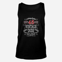 Vintage Dude 45 Jahre Schwarzes Herren-Unisex TankTop, Retro-Design Geburtstagsidee - Seseable
